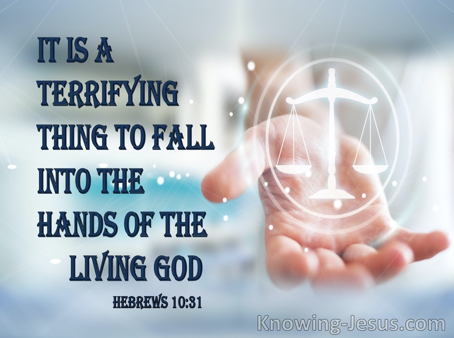 Hebrews 10:31 It Is A Terrifying Thing (navy)